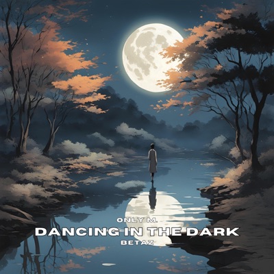 Dancing in the Dark (feat. Betaz) - Single