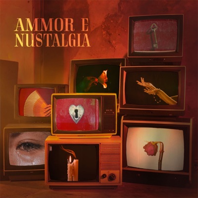 AMMOR E NUSTALGIA - Single