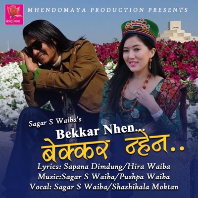Bekkar Nhen (feat. Shashi Kala Moktan) - EP