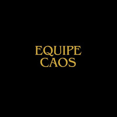 Equipe Caos - Single