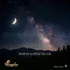 Charlie Souza - Hold On to What You Got
