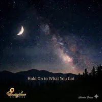 Hold On to What You Got — Charlie Souza