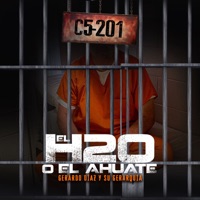 El H20 o El Ahuate - Single - Gerardo Díaz y su Gerarquia