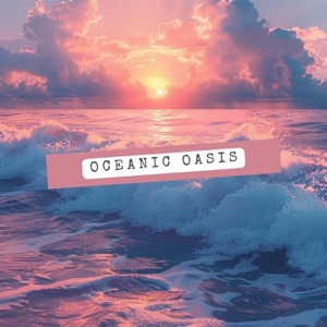 Oceanic Oasis: Waves of Wellness and Wholeness