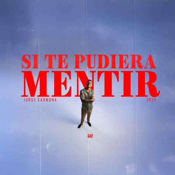 Si Te Pudiera Mentir