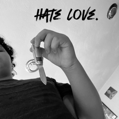 Hate Love - Single