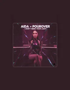 Escucha a AIDAxPOUROVER, mira videos musicales, lee su biografía, consulta las fechas de las gira y más.