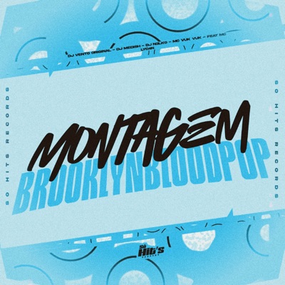 Montagem Brooklynbloodpop (feat. MC LyC4N) - Single