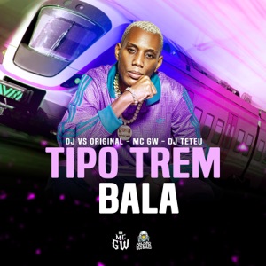 Tipo Trem Bala (feat. Falcão dos Bailes)