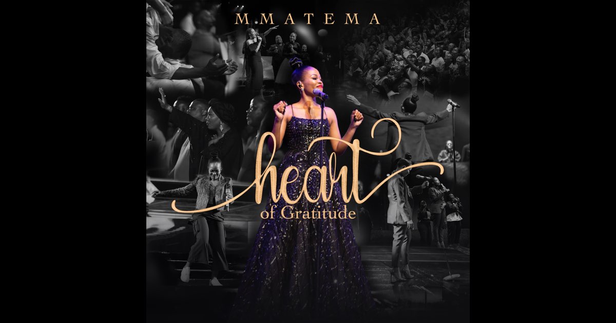 Heart of Gratitude (Live At The Pretoria State Theatre) - Mmatema