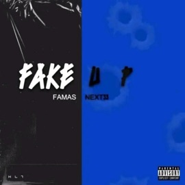 Fake Up (feat. Next33) Famas