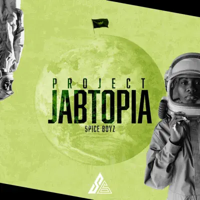 Listen to PROJECT JABTOPIA by Spice Boyz
