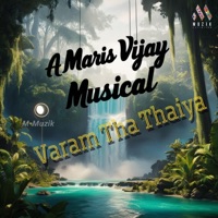 Varam Thaa Thaiya - Single - Maris Vijay