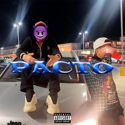 Pacto (feat. Feliux777) - Single