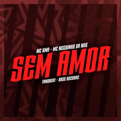 Sem Amor - Single