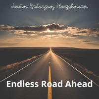 Endless Road Ahead - Single - Javier Rodríguez Macpherson