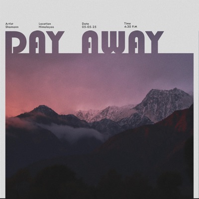DAY AWAY - Single