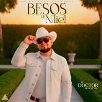 BESOS DE MIEL - Single - El Doctor Benckly-B