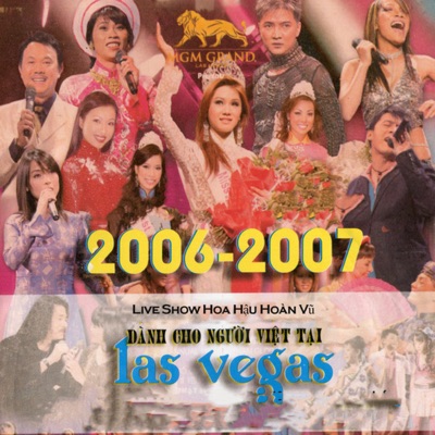 Live Show Hoa Hậu Hoàn Vũ Dành Cho Người Việt Las Vegas 2006-2007