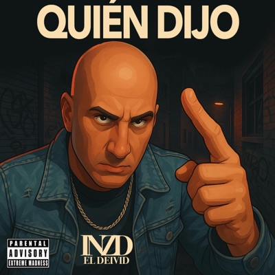 Quién Dijo - Single