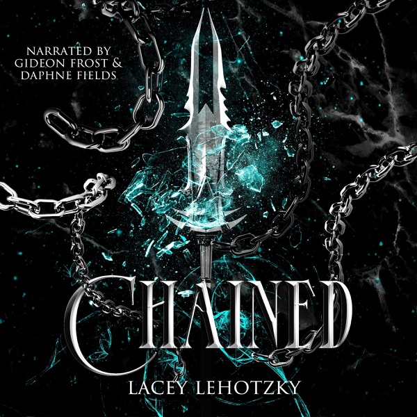 Chained: A Choice of Light and Dark, Book 1 (Unabridged)