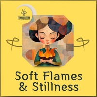 Soft Flames & Stillness - Tranquiloom