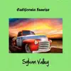 Sylvan Valley - California Sunrise