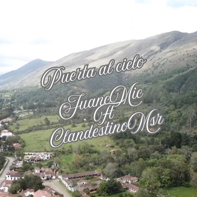 Puerta al Cielo (feat. ClandestinoMSR) - Single
