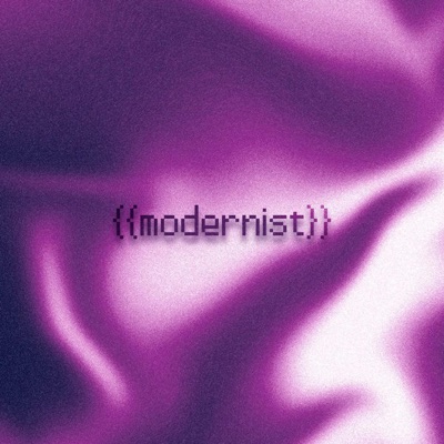 {{modernist}}