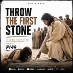 Throw the first stone - Single