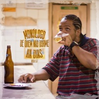 Monólogo de Quem Não Dorme Há Dias - Single - Diego 157