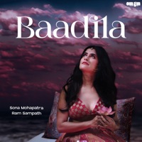 Baadila - Single - Sona Mohapatra & Ram Sampath