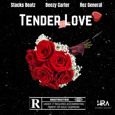 Tender Love (feat. Beezy Carter & Rez General) - Single