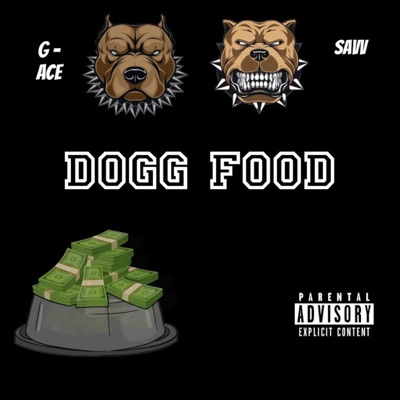 DOGG FOOD (feat. Savv) - Single