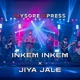 Inkem Inkem x Jiya Jale Single
