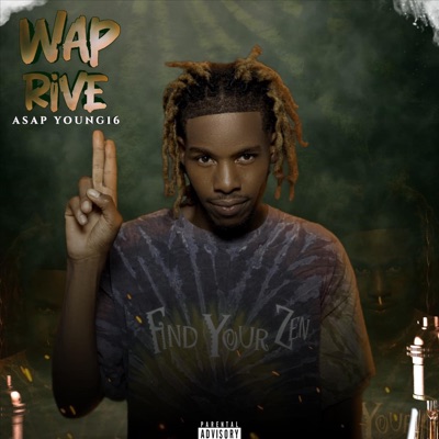 Wap Rive - Single