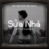 Sửa Nhà (Khi Màn Hình Tắt Remix)