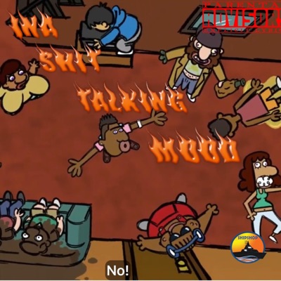 INA SHIT TALKING MOOD - EP