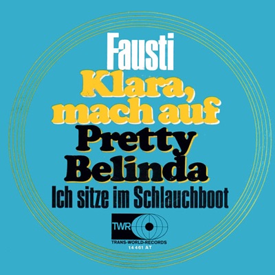 Pretty Belinda (Ich Sitze Im Schlauchboot) - Single