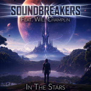 In the Stars (Epic Trailer Version) [feat. Will Champlin]