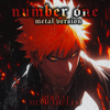 Number One (From "Bleach") [feat. Melissa Bruschi] [Metal Version] - Rocco Minichiello