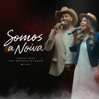 Sérgio Saas - Somos a Noiva