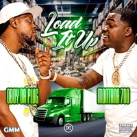 LOAD IT UP (feat. MONTANA 700) - Single - Oboy Da Plug