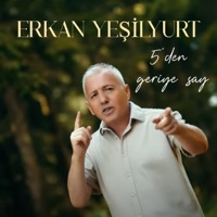 5'den Geriye Say - Single - Erkan Yeşilyurt