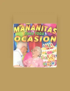 Mananitas Para Toda Ocasionsを聴いたり、ミュージックビデオを鑑賞したり、経歴やツアー日程などを確認したりしましょう！