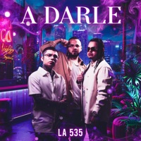 A Darle - Single - La 535