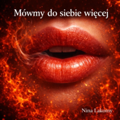 Mówmy do siebie więcej