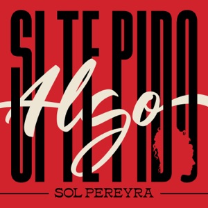 Si te pido algo