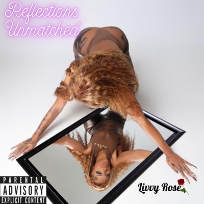 Reflections Unmatched - EP