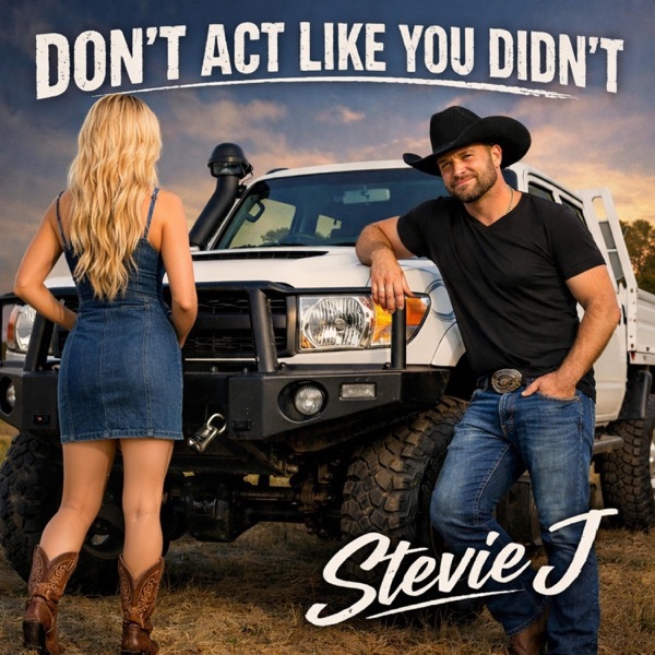 Don’t Act Like You Didn’t